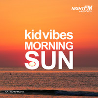 Kid Vibes - Morning Sun
