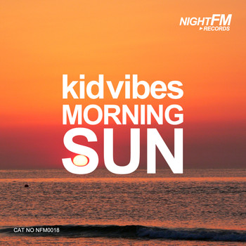 Kid Vibes - Morning Sun