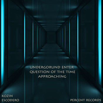 Kozin - Underground Enter