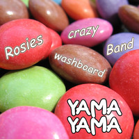 Rosies Crazy Washboard Band - Yama Yama