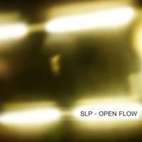SLP - Open Flow EP
