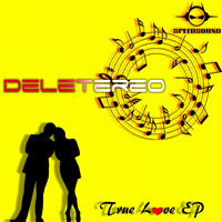 Deletereo - True Love