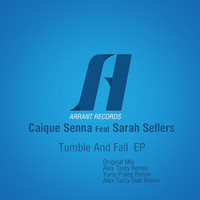 Caique Senna feat. Sarah Sellers - Tumble and Fall