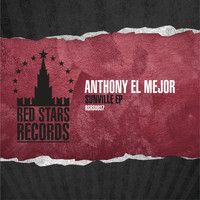 Anthony El Mejor - Sunville EP