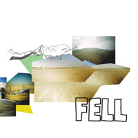 Fell - Fell