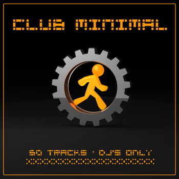 Various Artists - Club Minimal (50 Tracks , DJ's Only)