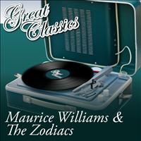 Maurice Williams & The Zodiacs - Great Classics