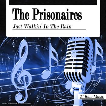 The Prisonaires - The Prisonaires: Just Walkin' in the Rain