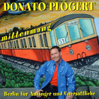 Donato Plögert - Mittenmang