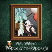 Willi Wilden - Poppeköchekäppesje