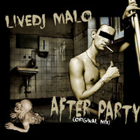 Livedj Malo - After Party