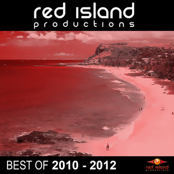 Various Artists - Red Island Productions Best of 2010 - 2012
