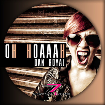 Dan Royal - Oh Hoaaah