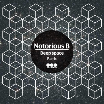 Notorious B - Deep Space