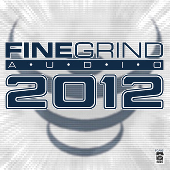 Fine Grind All Stars - Best of Fine Grind Audio 2012