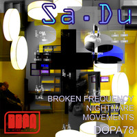 Sa.Du - Broken Frequency