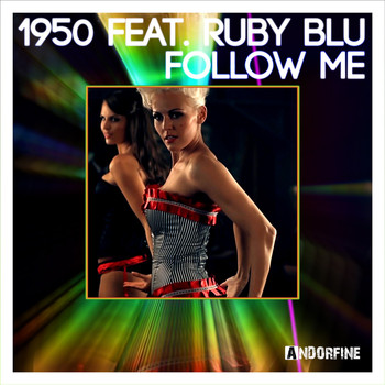 1950 feat. Ruby Blu - Follow Me