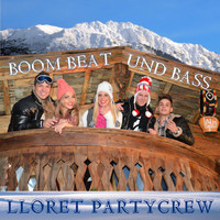 Lloret Partycrew - Boom Beat und Bass