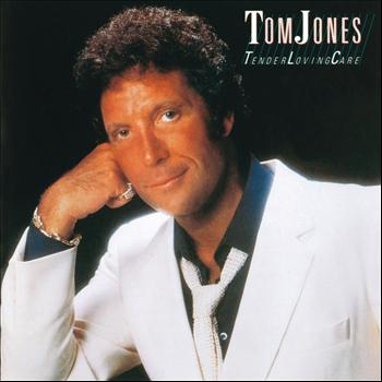 Tom Jones - Tender Loving Care
