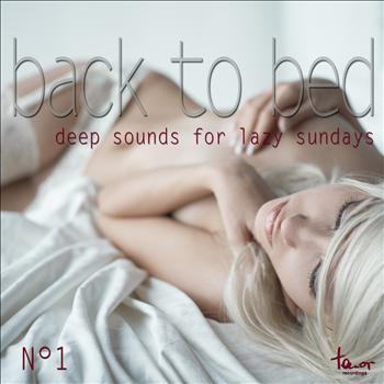 Various Artists - Back to Bed - Deep Sounds for Lazy Sundays, No. 1