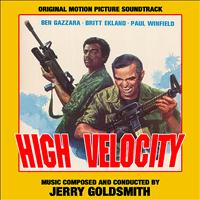 Jerry Goldsmith - High Velocity (Original Motion Picture Soundtrack)