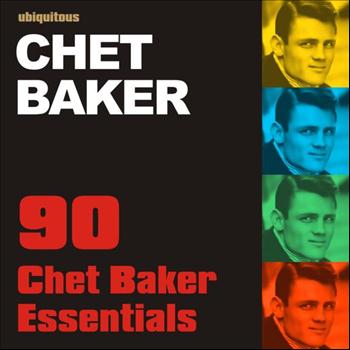 Chet Baker - 90 Chet Baker Essentials