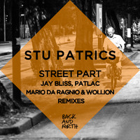 Stu Patrics - Street Part