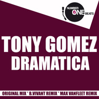 Tony Gomez - Dramatica
