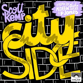 Scott Kemp - City Side EP