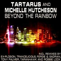 Tartarus & Michelle Hutcheson - Beyond the Rainbow