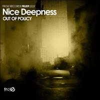 Nice Deepness - Out of Policy