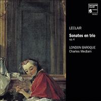 London Baroque - Leclair: Sonates en trio, Op. 4