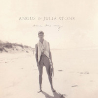 Angus & Julia Stone - Down The Way (Deluxe Edition)