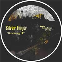 Silver Finger - Boomerang EP