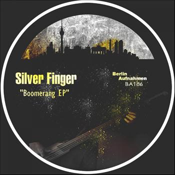 Silver Finger - Boomerang EP