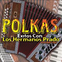 Los Hermanos Prado - Polkas (Vol. 1)