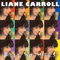 Liane Carroll - Billy No Mates