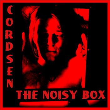 Cordsen - The Noisy Box