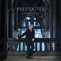 Yves Duteil - Flagrant délice