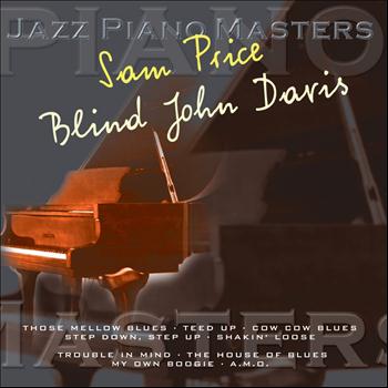 Various Artists - Jazz Piano Master: Sam Price & Blind John Davis