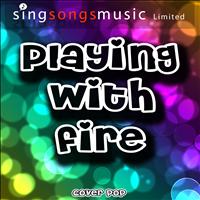 Cover Pop - Playing With Fire - Single (Explicit)