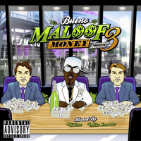Bueno - Maloof Money, Vol. 3 (Executive Decisions) (Explicit)