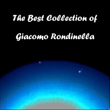 Giacomo Rondinella - The Best Collection of Giacomo Rondinella