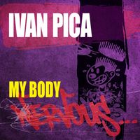 Ivan Pica - My Body