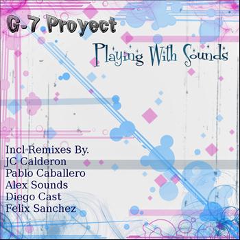 G-7 Proyect - Playing With Sounds
