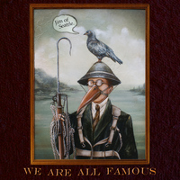 Jim of Seattle - We Are All Famous