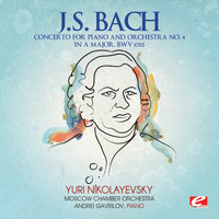 Moscow Chamber Orchestra - J.S. Bach: Concerto for Piano and Orchestra No. 4 in A Major, BWV 1055 (Digitally Remastered)
