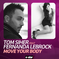 Tom Siher - Move Your Body