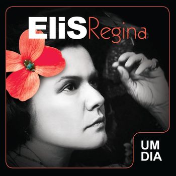 Elis Regina - Um Dia