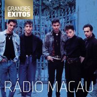 Rádio Macau - Grandes Êxitos